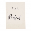 Poster "Fuck Perfect" A4